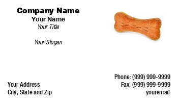 Animals | Featured Designs | Grooming | Veterinarian |--| At93980 | Biscuit | Boarding | Bone | Business | Card | Cindy Farmer | Corner | Dog | Dog Product | Dog Training | Dog Treat | Dog Treats | Groomer | Kennel | Plenty | Rescue | Right | Shaped | Shelter | Space | Specialist | Text | Used | Veterinary | White